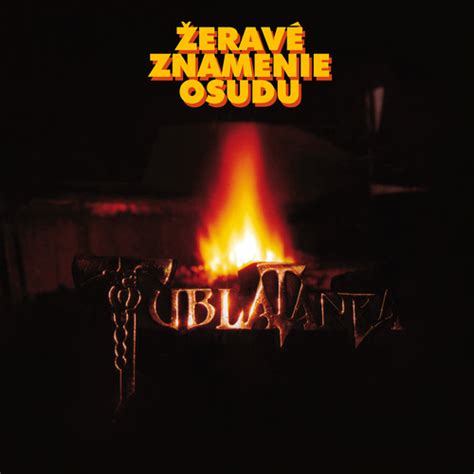 Tublatanka - Žeravé Znamenie Osudu album cover