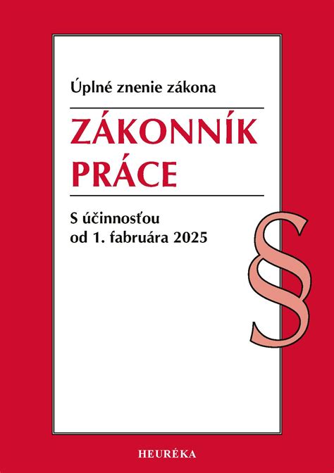 Zákonník práce SR a ďalšie právne predpisy