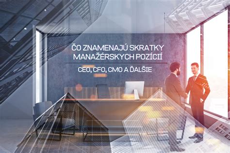 Analýza kariérnych ciest a manažérskych schopností