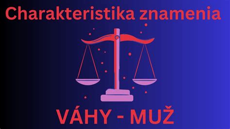 Charakteristika muža Váhy - 1. dekáda