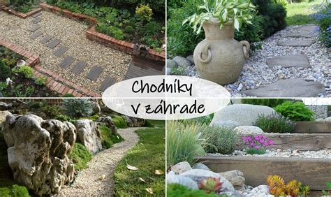Kľukaté chodníky v záhrade
